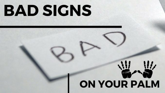 bad signs in palmistry bad signs in palmistry